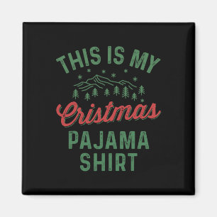 Imán Estas Son Mis Navidades Pajama Funny Hombres Mujer