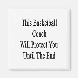 Imán Este Entrenador De Básquetbol Te Protegerá Hasta E