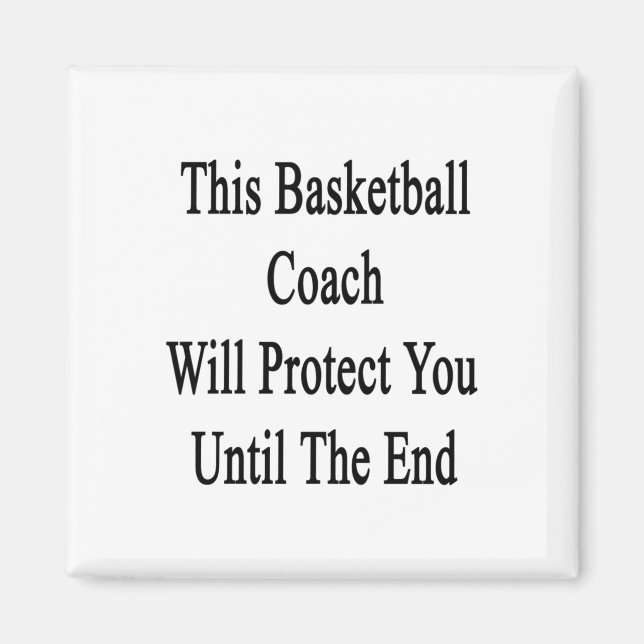 Imán Este Entrenador De Básquetbol Te Protegerá Hasta E (Frente)