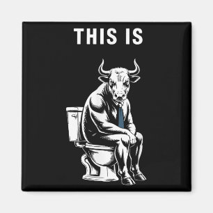 Imán Este Es Bullsht Funny Bull Toilet Humorous Cow Des
