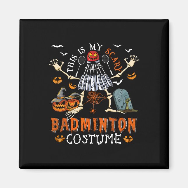 Imán Este Es Mi Asustado Disfraz De Badminton Halloween (Frente)