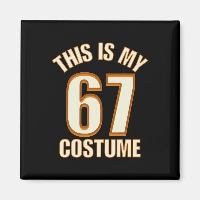 Imán Este Es Mi Disfraz De Halloween 67 Meme Lazy Brain (Frente)