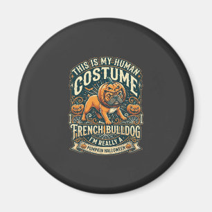 Imán Este Es Mi Disfraz Humano Bulldog Francés Calabaza