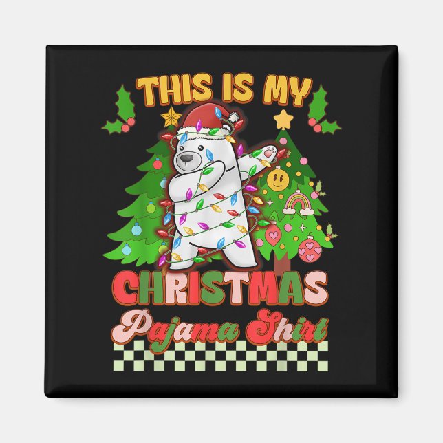 Imán Este Es Mi Navidad Pajama Funny Lar Bear (Frente)