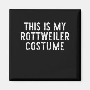 Imán Este Es Mi Perro Rottweiler Costume Halloween Lazy