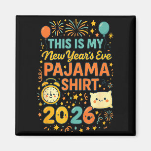 Imán Este Es Mi Pijama De Nochevieja Divertido Feliz Añ