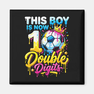 Imán Este Niño Ahora 10 Doble Dígitos Fútbol Cumpleaños
