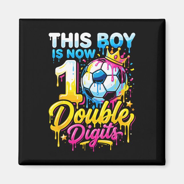 Imán Este Niño Ahora 10 Doble Dígitos Fútbol Cumpleaños (Frente)