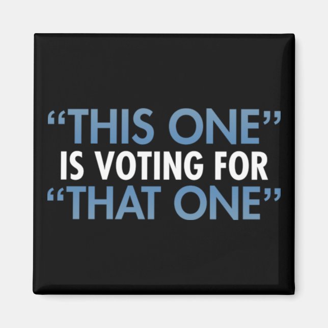 Imán "Este" Vota Por "Aquel" (Frente)