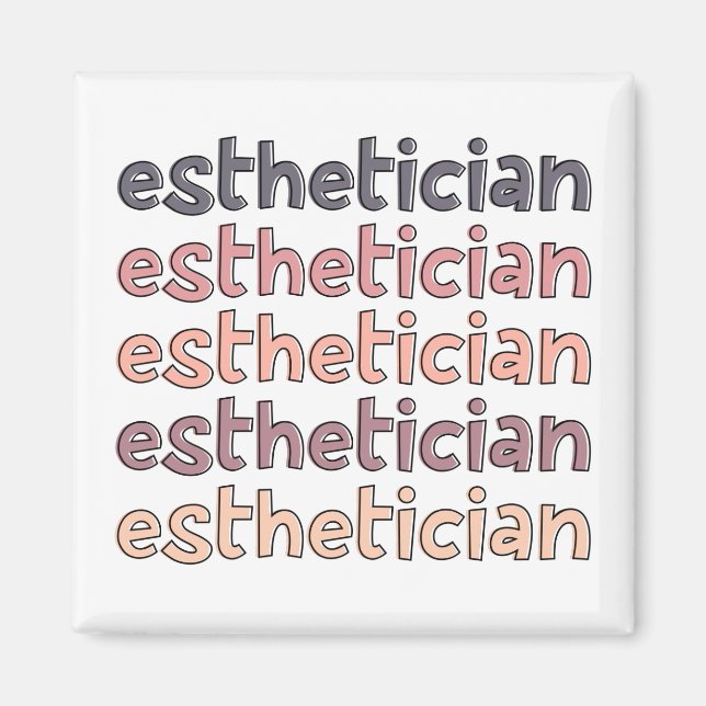 Imán Esteticista Cosmetólogo Beautician Cute (Frente)