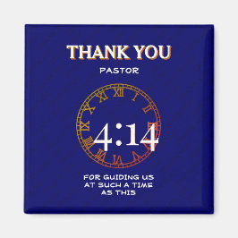 Imán ESTHER 4:14 Agradecimiento del Pastor Gracias