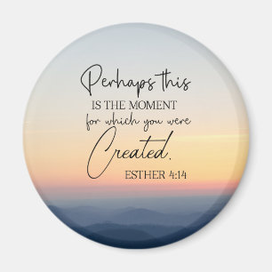 Imán Esther 4:14 Tal vez este sea el momento de la Bibl