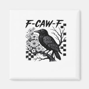 Imán Estilo divertido y esencial F Caw F