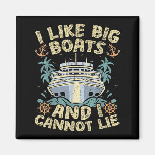 Imán Estilo Retro Me gustan los barcos grandes y no pue