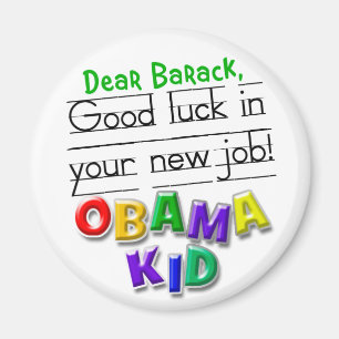Imán ¡Estimado Barack, buena suerte en su nuevo