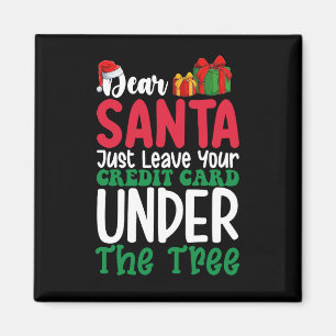 Imán Estimado Papá Noel Deje Su Tarjeta De Crédito Navi