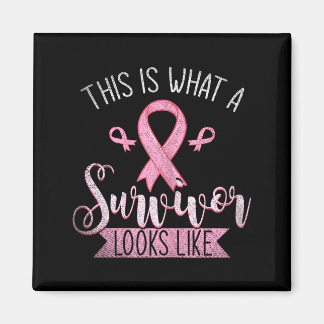 Imán Esto Es Lo Que Parece Un Superviviente De Cáncer D (Frente)