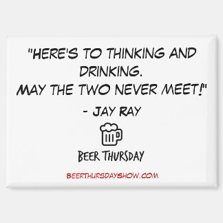 Imán "Esto es para pensar y beber" Magnet