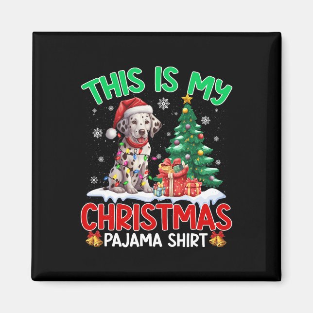 Imán Estos son mis Navidades Pajama Dalmatian Perros Am (Frente)