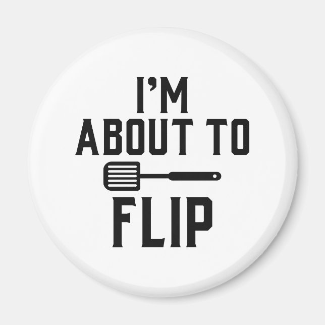 Imán Estoy a punto de voltear (Frente)