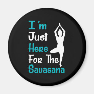 Imán Estoy Aquí Por El Yoga De Savasana