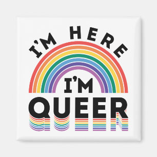 Imán Estoy aquí soy queer Mes del Orgullo Gay Arcoíris