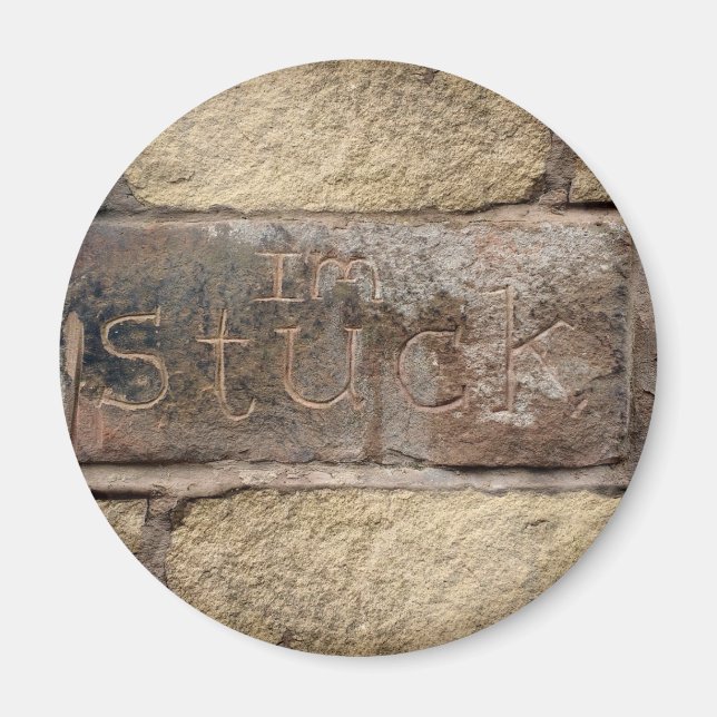 Imán "Estoy atascado" otro ladrillo en la pared (Frente)