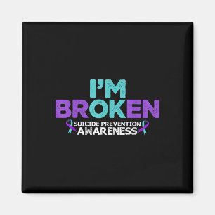 Imán Estoy Bien Estoy Roto Prevención del Suicidio Semi