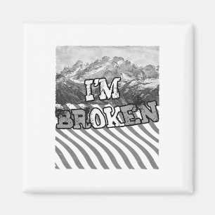 Imán Estoy Bien Roto-Estoy Roto 