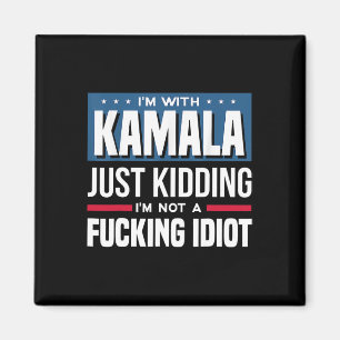 Imán Estoy con Kamala Solo Bromeo No Soy Un Idiota Ing