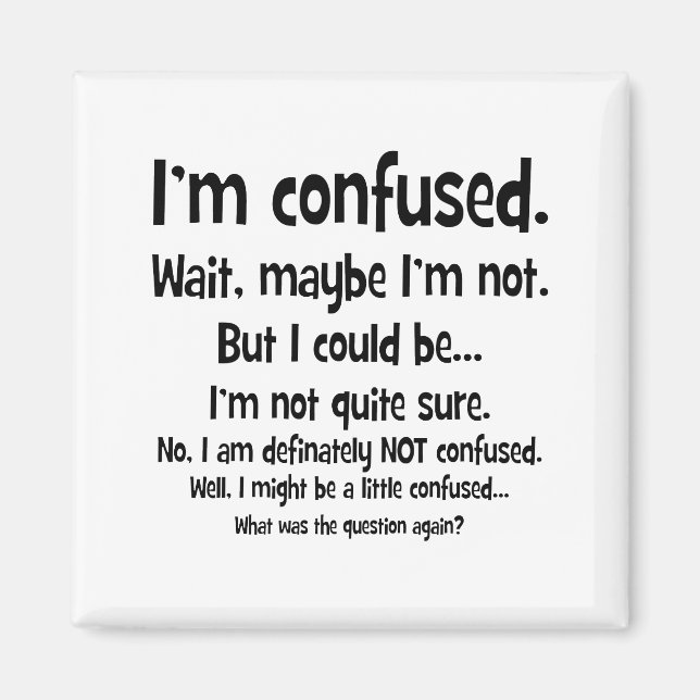 Imán Estoy confundida... (Frente)