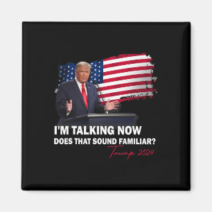 Imán Estoy Hablando Ahora ¿Suena Familiar Trump Ele