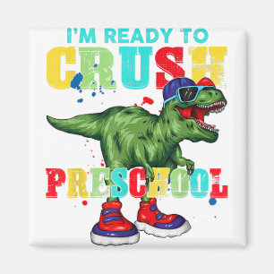 Imán Estoy listo para aplastar a los dinosaurios de seg