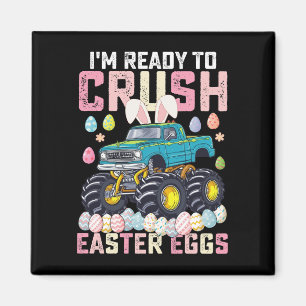 Imán Estoy listo para aplastar huevos de Pascua Monster
