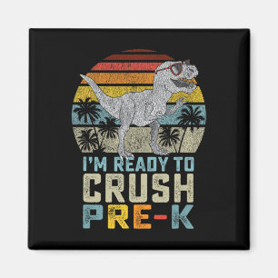 Imán Estoy listo para aplastar Pre K Dinosaurio 1er día