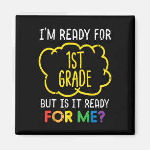 Imán Estoy Listo Para El Primer Grado Divertido Primer