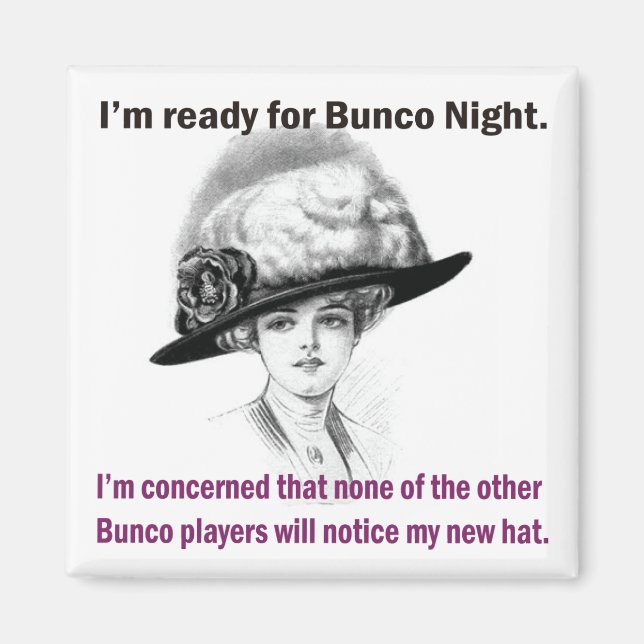 Imán estoy listo para la noche de Bunco. (Frente)