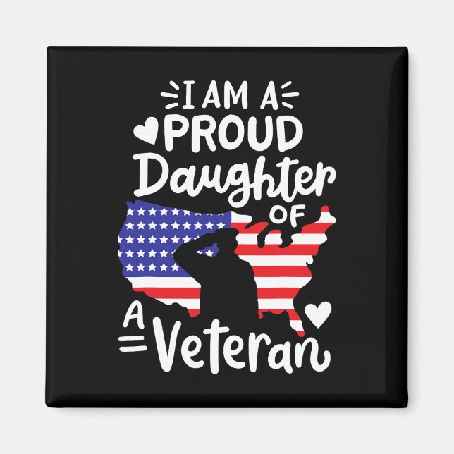 Imán Estoy orgullosa de ser hija de un veterano padre (Frente)