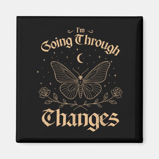 Imán Estoy pasando por cambios, murciélago gótico vinta (Frente)