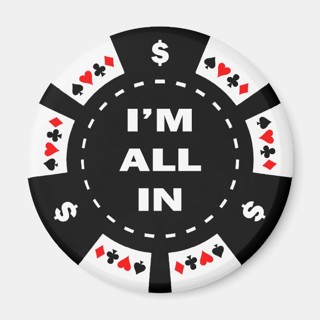 Imán Estoy todo en Poker Chip (Frente)