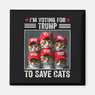 Imán Estoy votando por Trump para salvar a los gatos Tr
