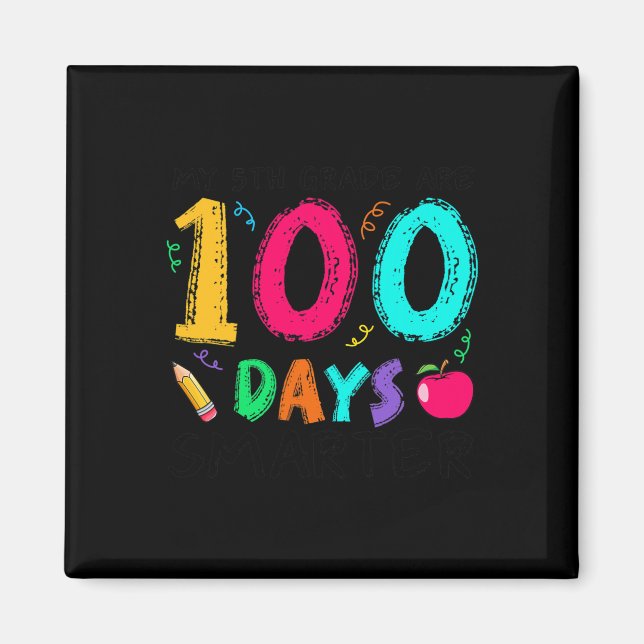 Imán Estudiantes de 5º grado son 100 días más inteligen (Frente)