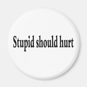 Imán Estúpido debería lastimar