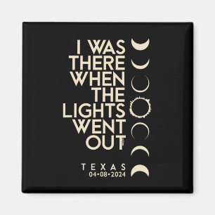 Imán Estuve Allí En Texas Total Eclipse Solar 2024
