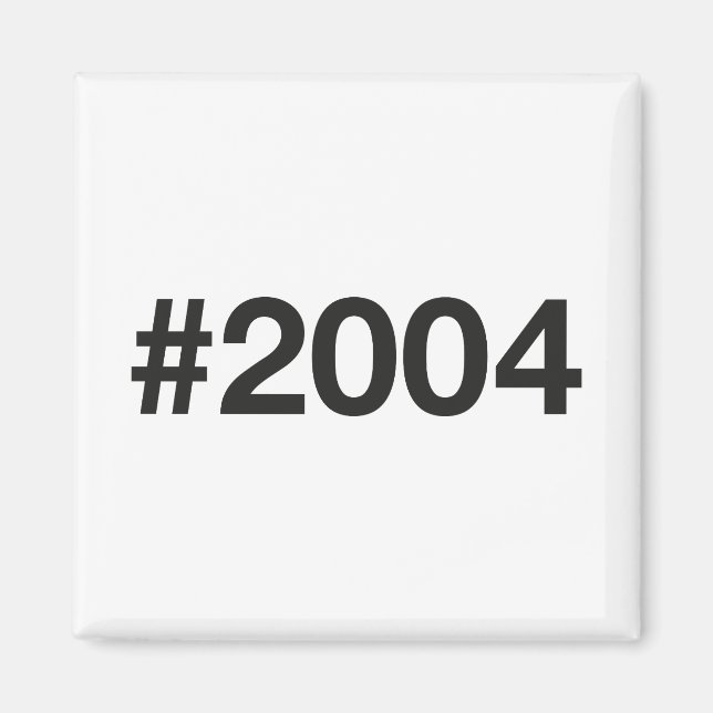 Imán Etiqueta 21 aniversario de cumpleaños 2004 (Frente)