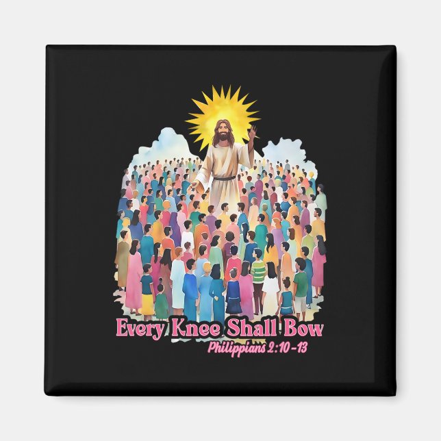 Imán Every Knee Shall Bow Christian Easter Day  (Frente)