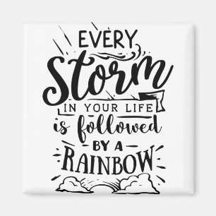 Imán Every Storm In Your Life Is Followed