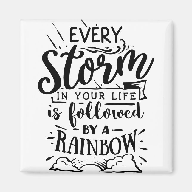 Imán Every Storm In Your Life Is Followed (Frente)