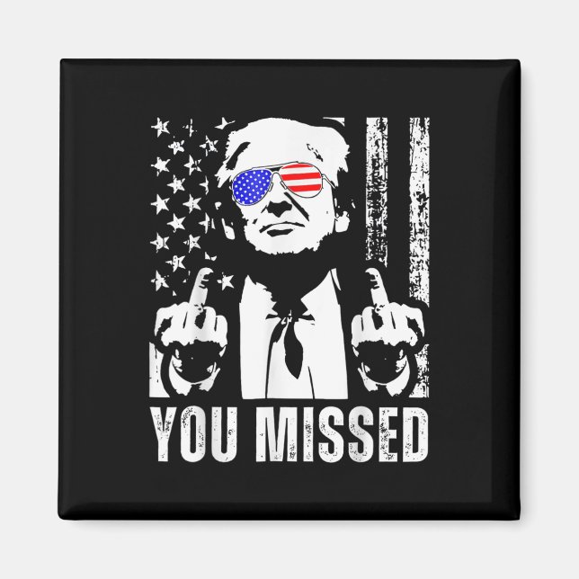 Imán Extrañaste a Trump 2024: Funny de la bandera estad (Frente)
