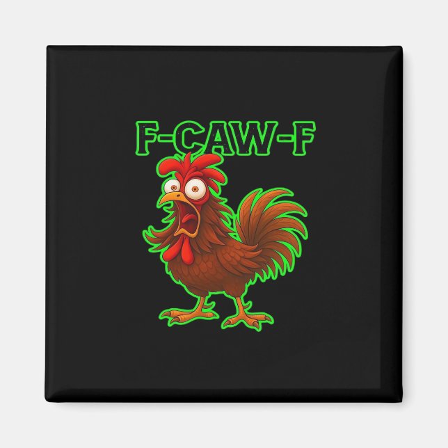 Imán F-Caw-F Chicken Classic Retro Graphic (Frente)